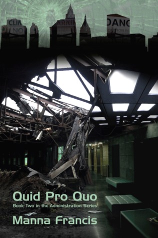 Quid Pro Quo (The Administration, #2)