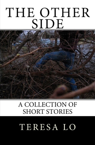 The Other Side: a Collection of Short Stories