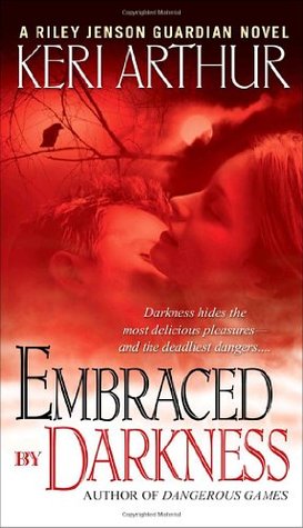 Embraced by Darkness (Riley Jenson Guardian #5)