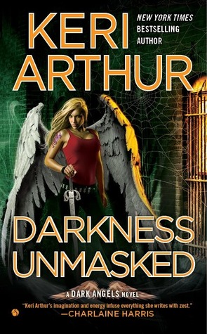 Darkness Unmasked (Dark Angels, #5)