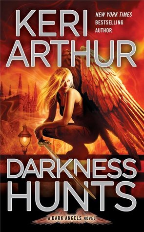 Darkness Hunts (Dark Angels, #4)