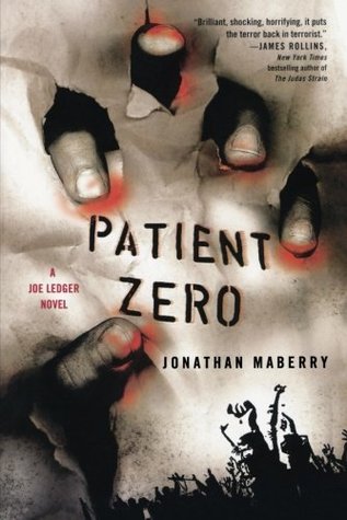 Patient Zero (Joe Ledger, #1)