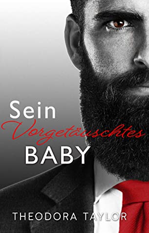 Sein Vorgetäuschtes Baby