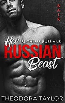Her Russian Beast: 50 Loving States, New Mexico (Ruthless Russians Book 3)