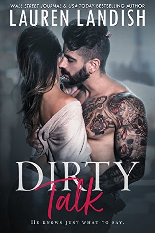 Dirty Talk (Get Dirty, #1)