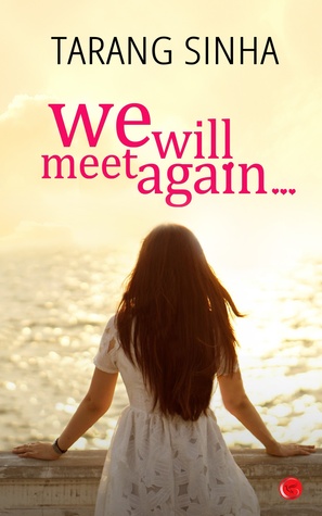 We Will Meet Again...