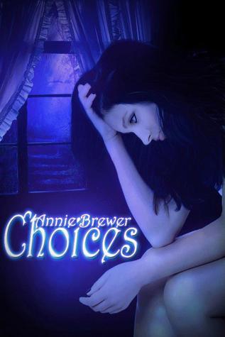 Choices (Choices, #1)