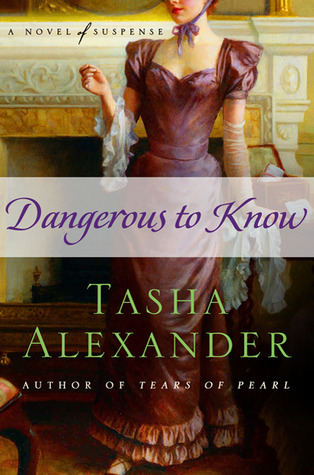 Dangerous to Know (Lady Emily, #5)