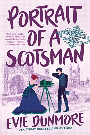 Portrait of a Scotsman (A League of Extraordinary Women, #3)