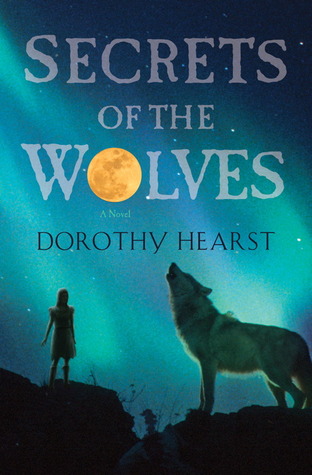 Secrets of the Wolves (Wolf Chronicles, #2)