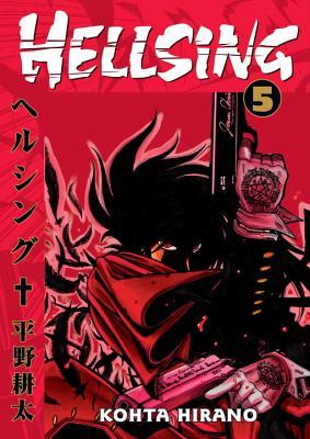 Hellsing, Vol. 5 (Hellsing, #5)