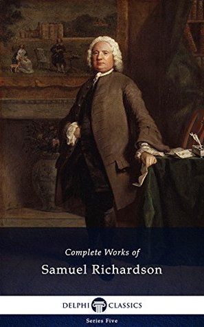 Complete Works of Samuel Richardson