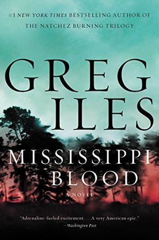 Mississippi Blood (Penn Cage, #6)