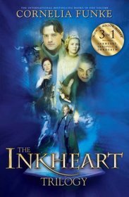 Inkheart / Inkspell / Inkdeath (The Inkheart Trilogy #1-3)
