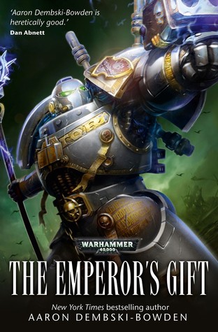 The Emperor's Gift (Warhammer 40,000)