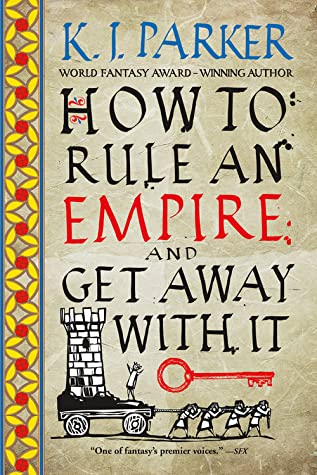 How to Rule an Empire and Get Away with It (The Siege #2)