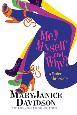 Me, Myself and Why? (Cadence Jones, #1)