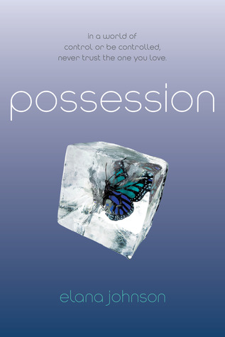 Possession (Possession, #1)