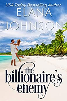 The Billionaire's Enemy (Getaway Bay, #1)