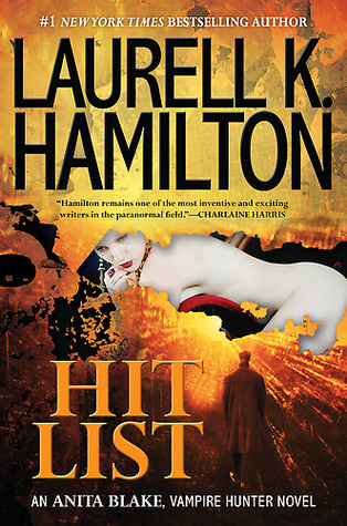 Hit List (Anita Blake, Vampire Hunter #20)