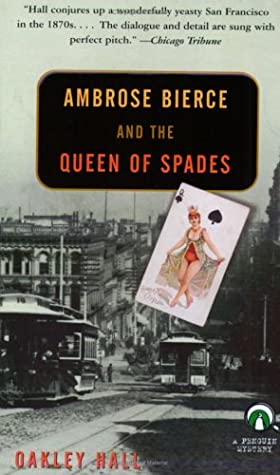 Ambrose Bierce and the Queen of Spades (Ambrose Bierce, #1)