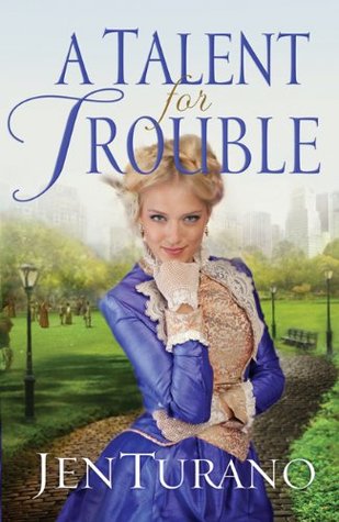A Talent for Trouble (Ladies of Distinction, #3)
