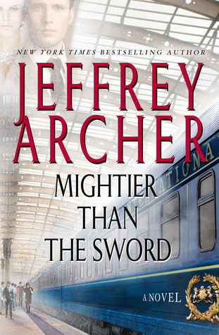 Mightier Than the Sword (The Clifton Chronicles, #5)