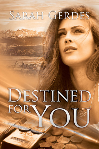 Destined for You (Danielle Grant, #2)