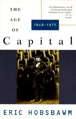 The Age of Capital, 1848-1875