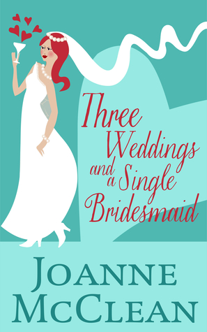 Three Weddings and a Single Bridesmaid