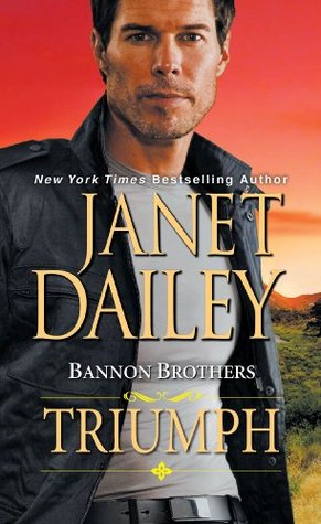 Triumph (Bannon Brothers, #3)