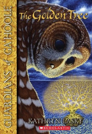 The Golden Tree (Guardians of Ga'Hoole, #12)