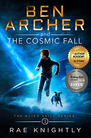 Ben Archer and the Cosmic Fall (Alien Skill, #1)