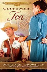 Gunpowder Tea (The Brides of Last Chance Ranch, #3)