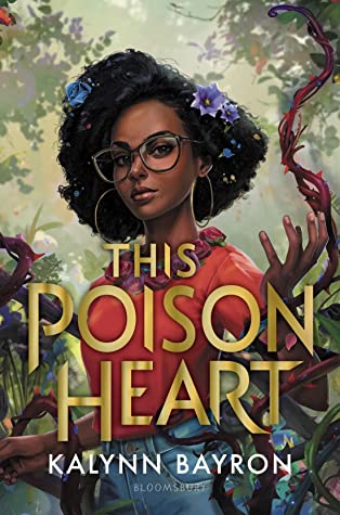 This Poison Heart (This Poison Heart, #1)