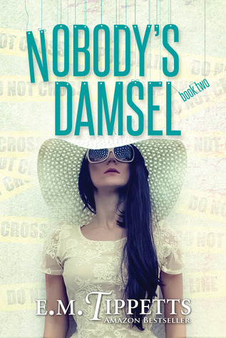 Nobody's Damsel (Someone Else's Fairytale, #2)