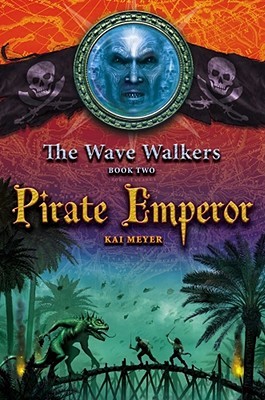 Pirate Emperor (The Wave Walkers, #2)