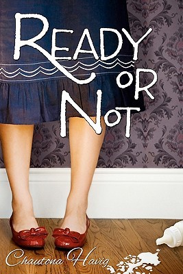 Ready or Not (Aggie's Inheritance, #1)