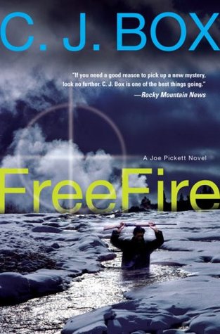 Free Fire (Joe Pickett, #7)