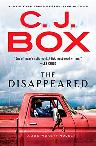 The Disappeared (Joe Pickett #18)