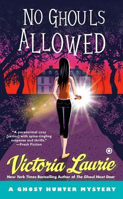 No Ghouls Allowed (Ghost Hunter Mystery, #9)