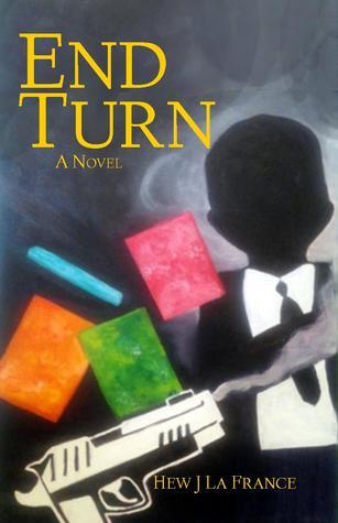 End Turn (John Becmane, #1)