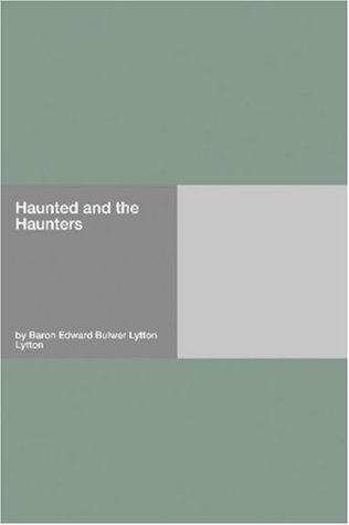 The Haunted and the Haunters