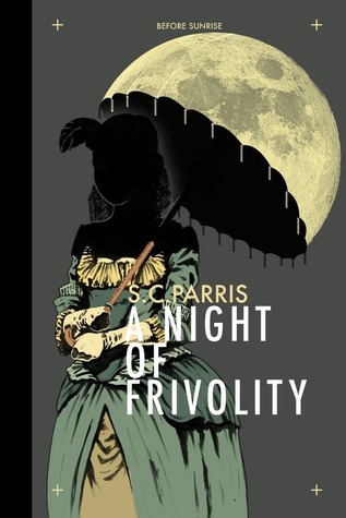 A Night of Frivolity