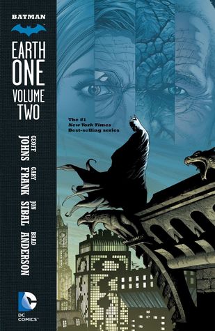 Batman: Earth One, Volume 2