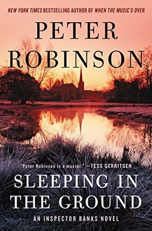 Sleeping in the Ground (Inspector Banks, #24)