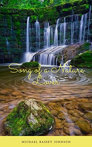 Song of a Nature Lover