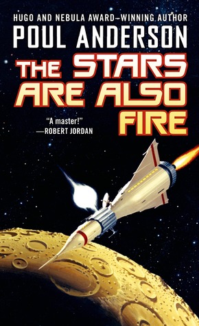 The Stars are Also Fire (Harvest of Stars, #2)