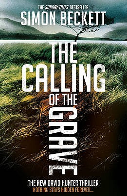 The Calling of the Grave (David Hunter, #4)