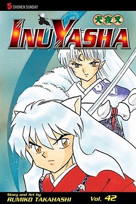 InuYasha: Mixed Messages (InuYasha, #42)